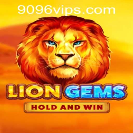 Exploring LionGems: A Thrilling Adventure with 9096vip PH Login