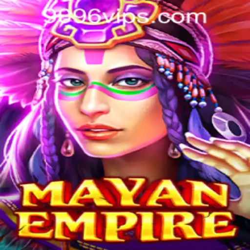 Exploring the World of MayanEmpire and Navigating 9096vip PH Login